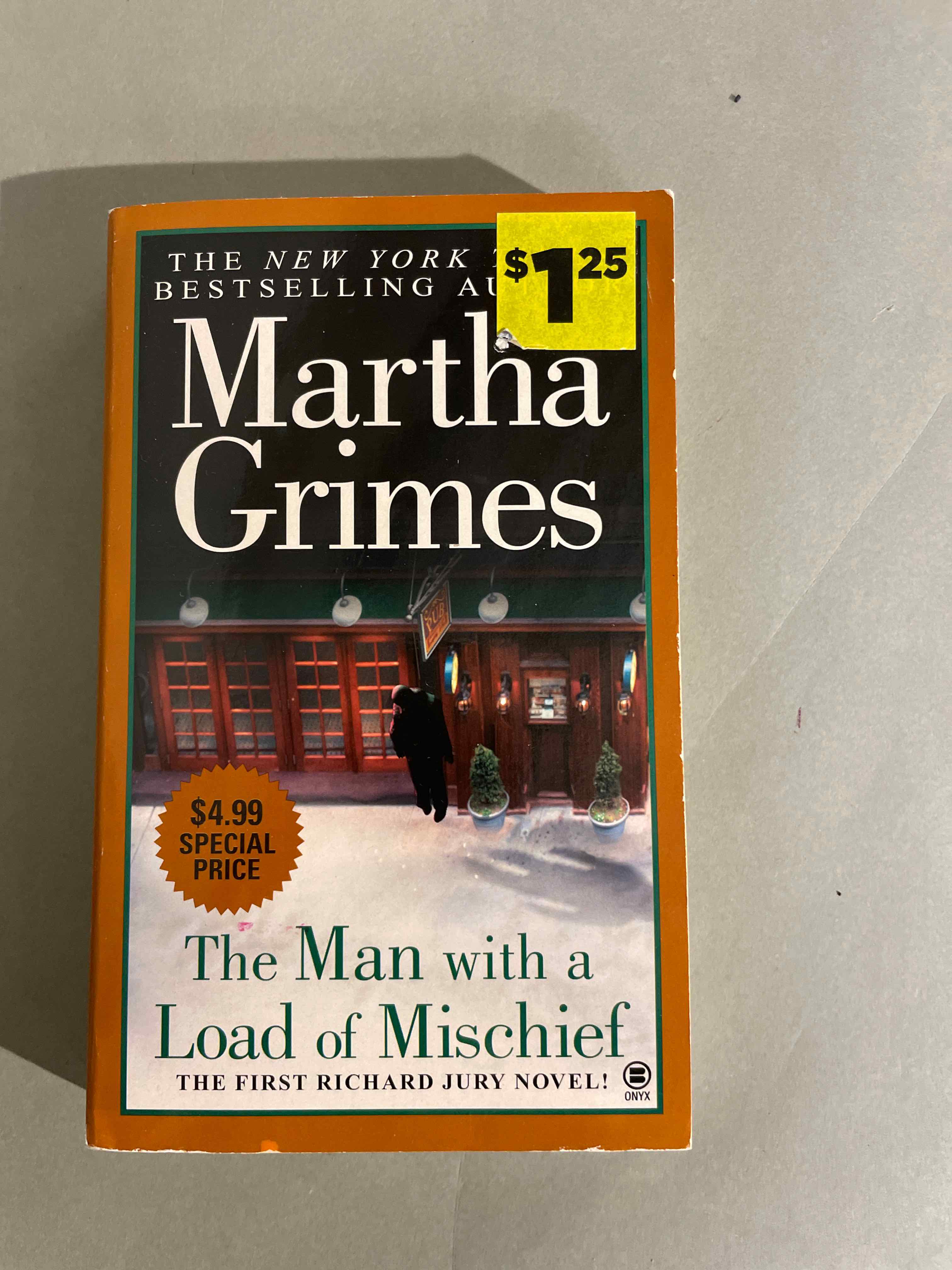 Martha Grimes The Man with a Load of Mischief Book