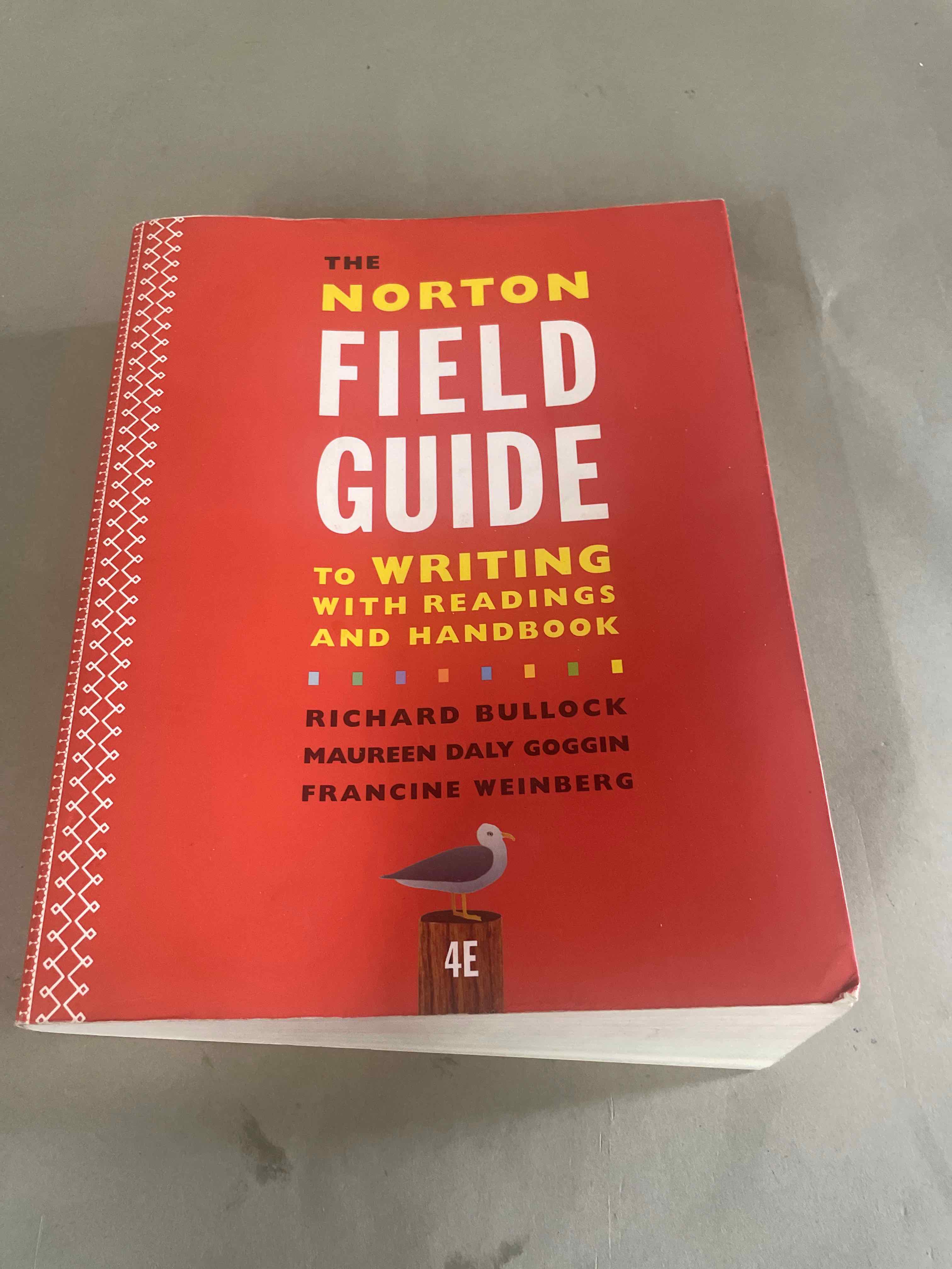 W W Norton Red Paperback The Norton Field Guide to Writing with Readings and Handbook 4E