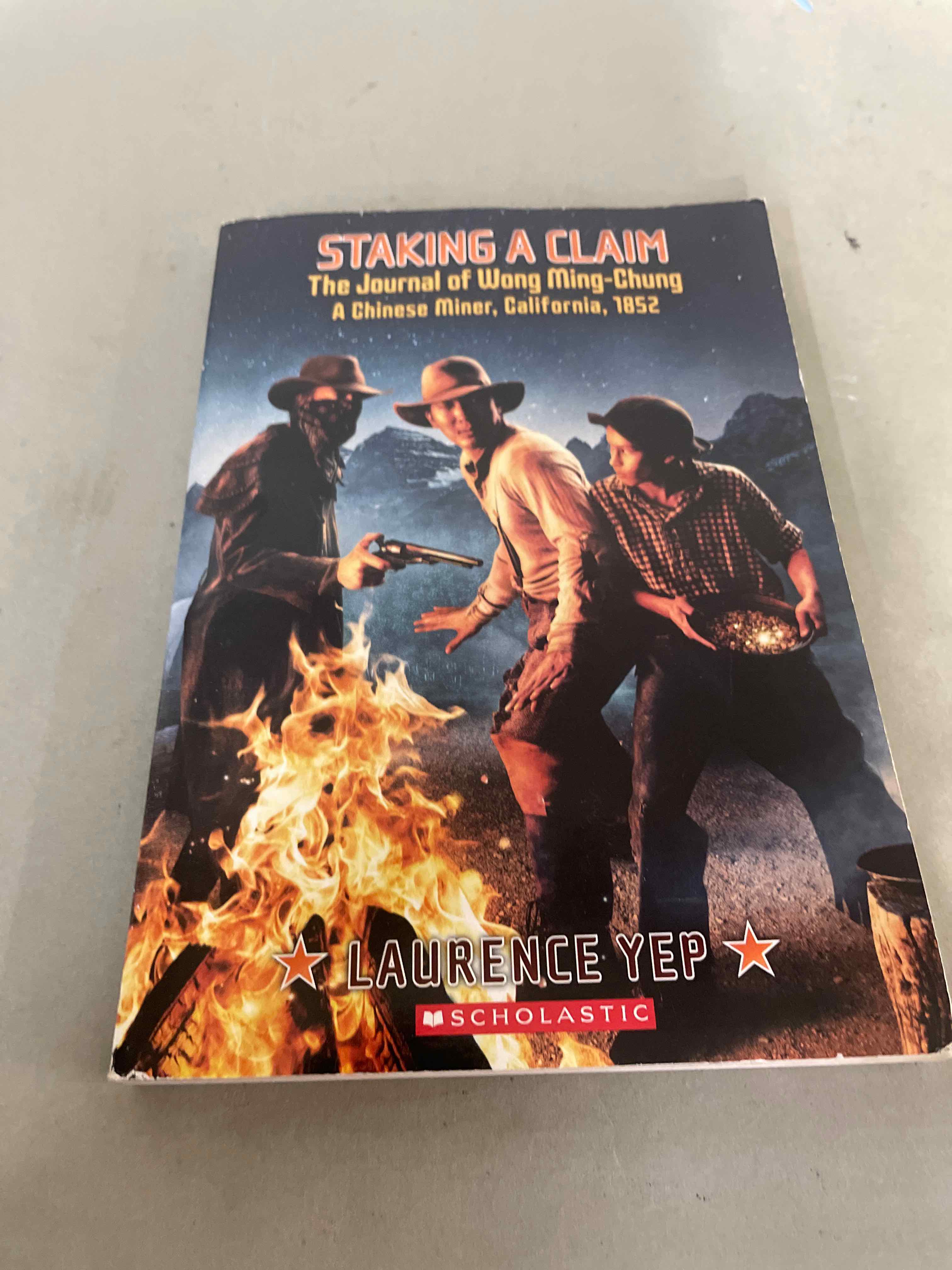 Scholastic Staking a Claim: The Journal of Wong Ming-Chung