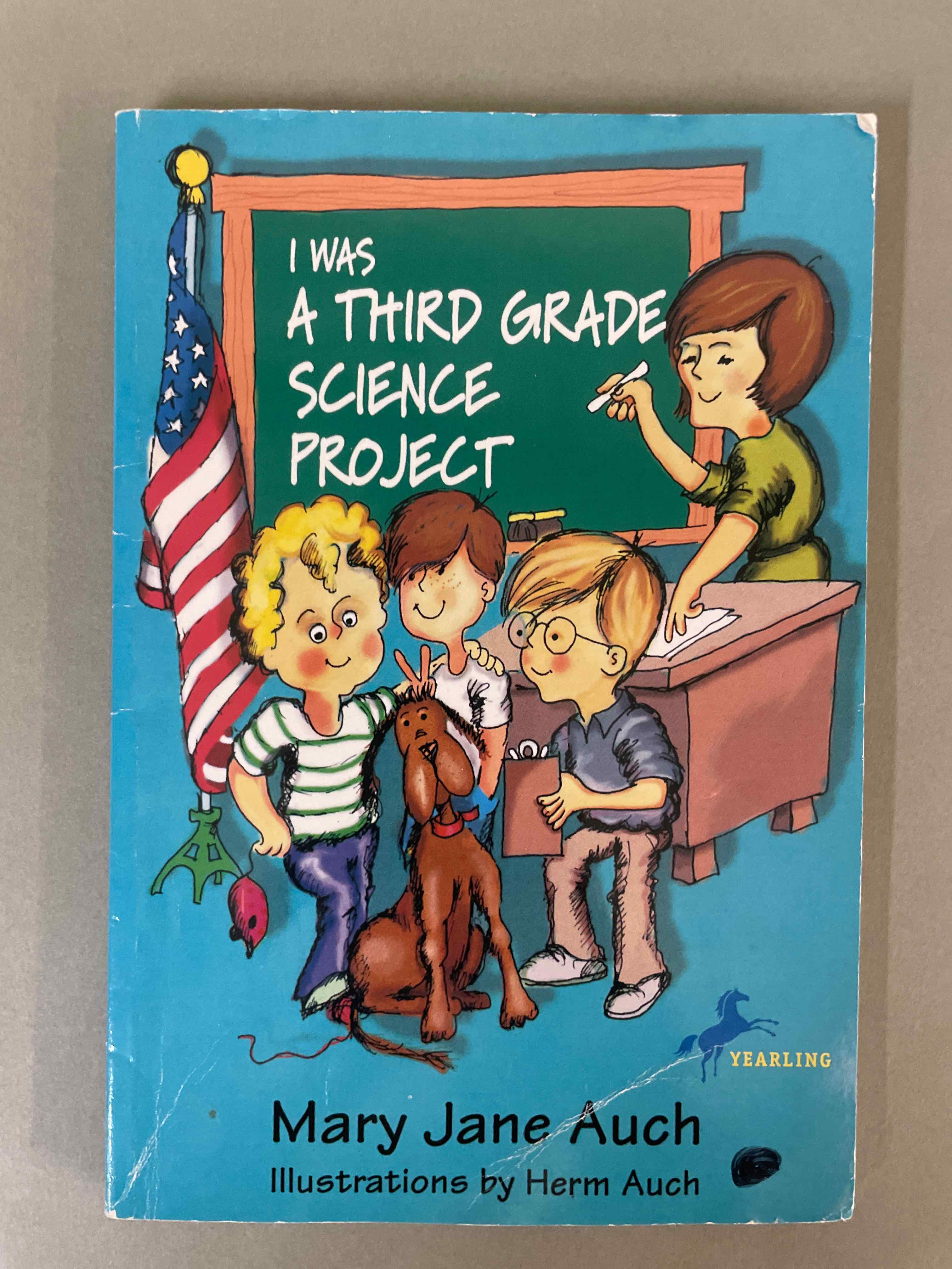 Yearling Children's Book - I Was A Third Grade Science Project