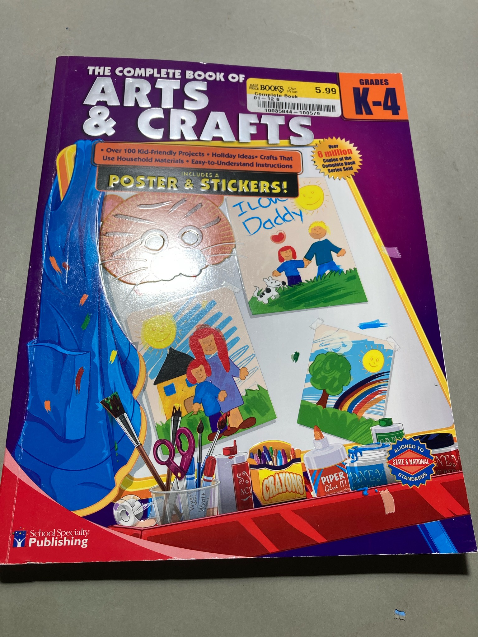 School Specialty Publishing The Complete Book of Arts and Crafts Paperback