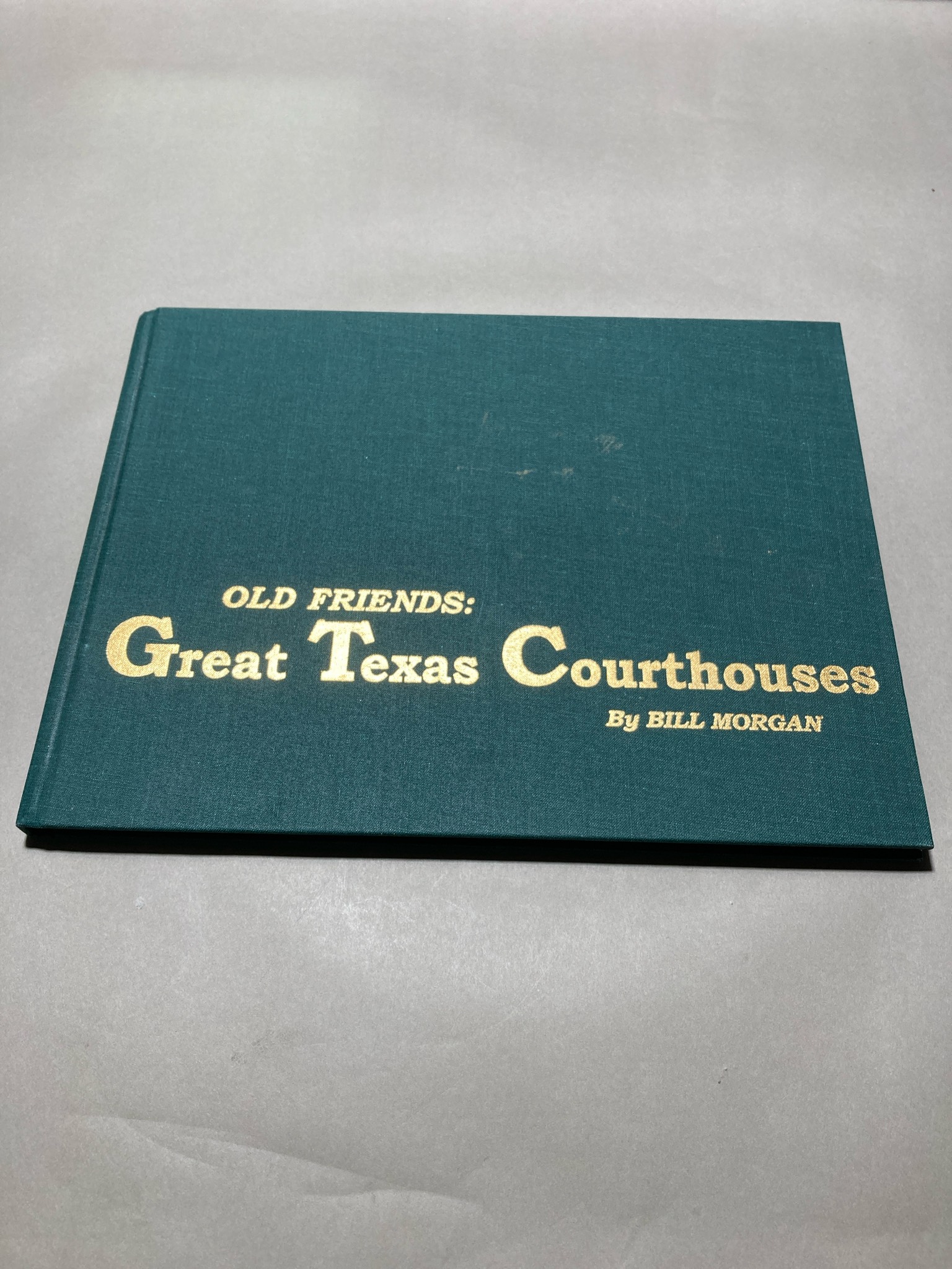 Old Friends Great Texas Courthouses