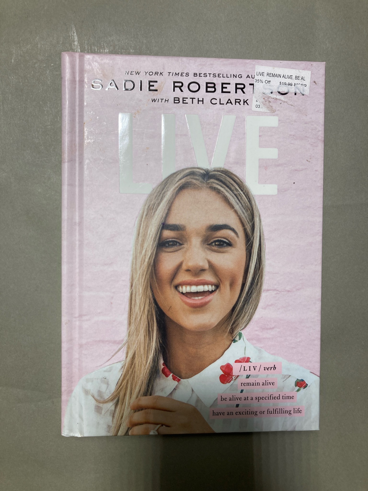Sadie Robertson Live Hardcover Book