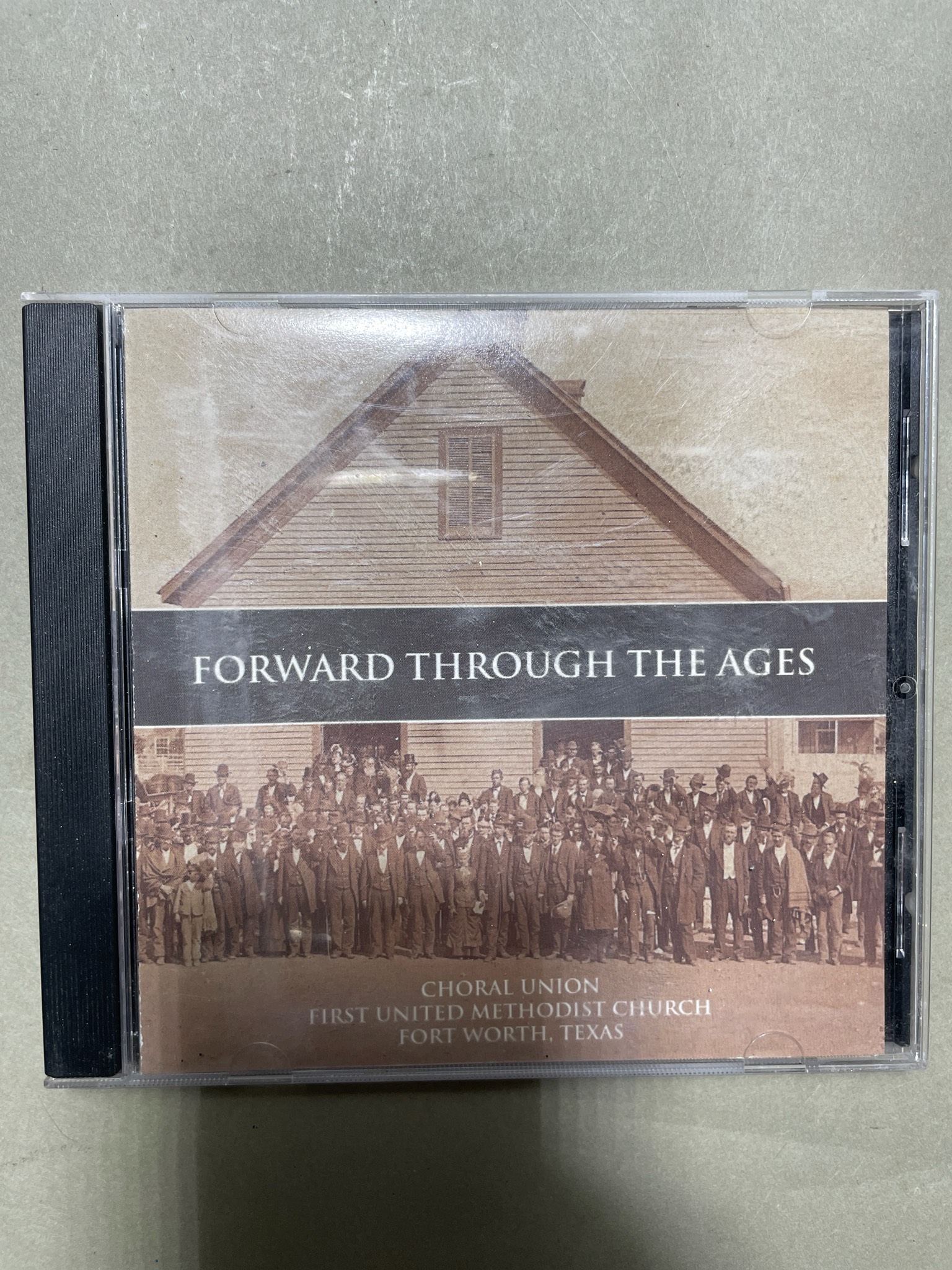 First United Methodist Church Forward Through the Ages CD
