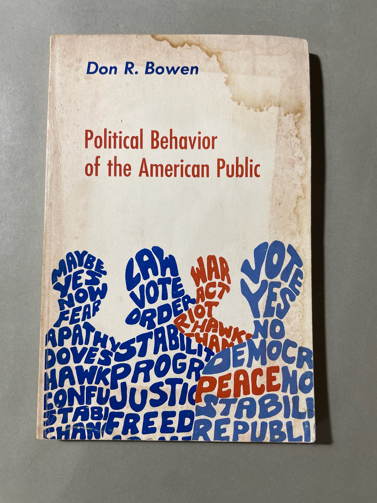 Charles E. Merrill Publishing Co. Political Behavior of the American Public Paperback