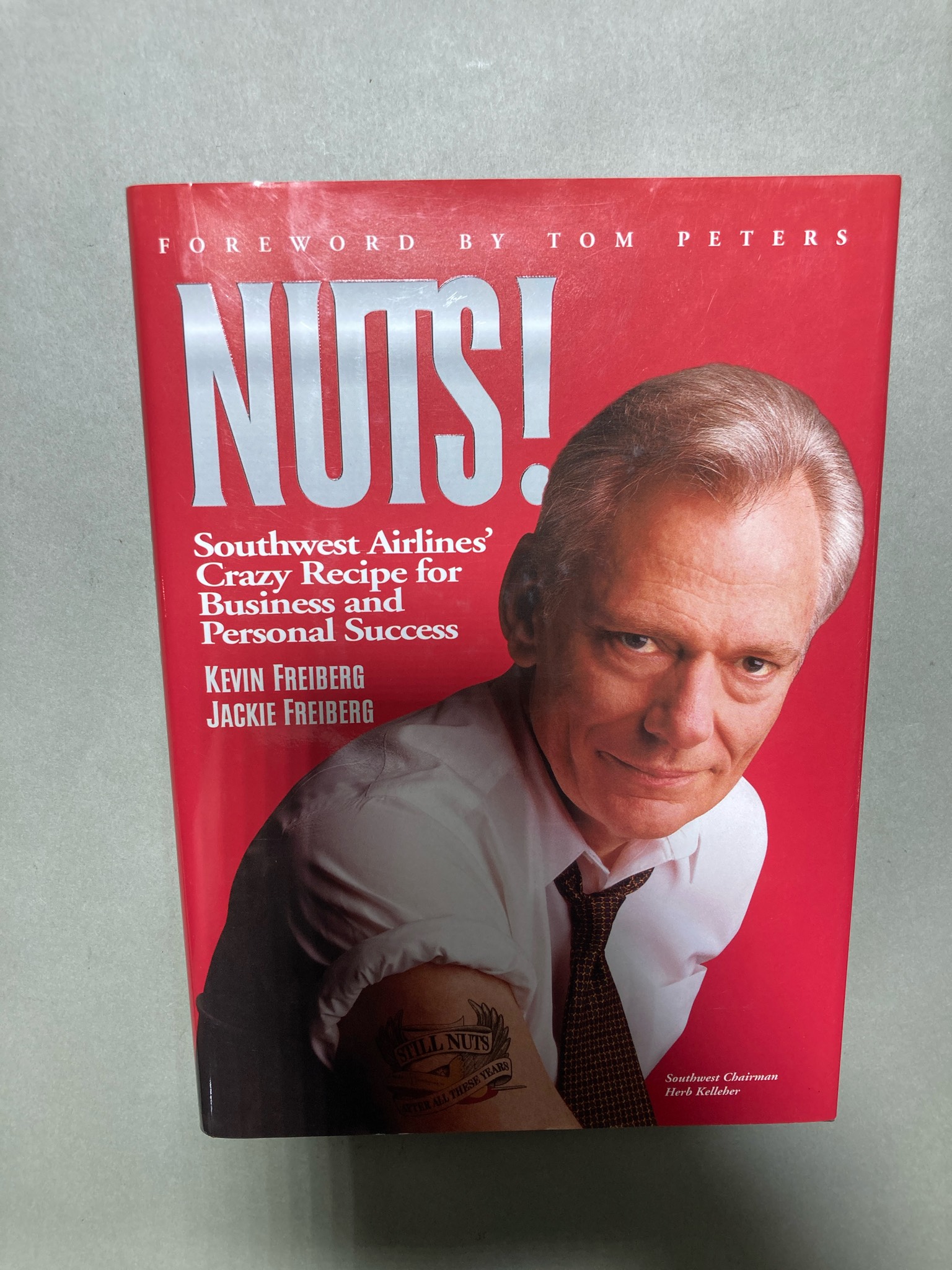 Southwest Airlines NUTS! Business Book
