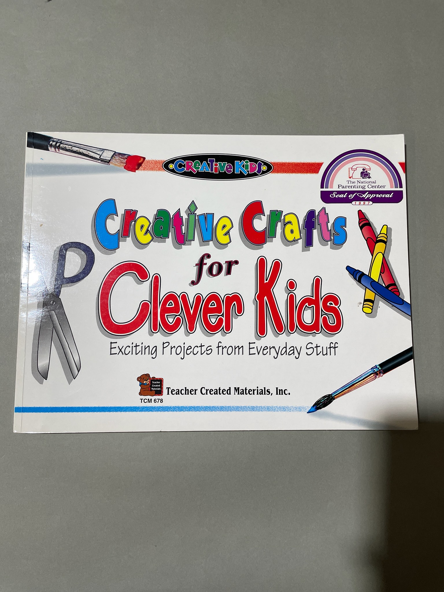 Teacher Created Materials Creative Crafts for Clever Kids Paperback
