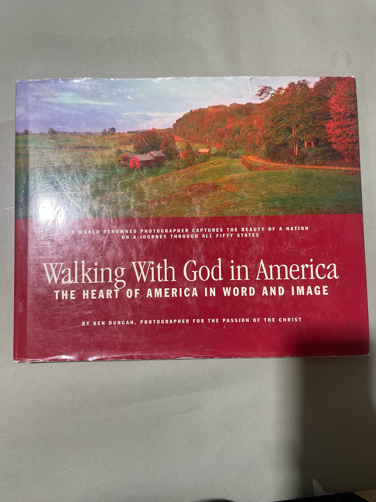 Ken Duncan Walking With God in America