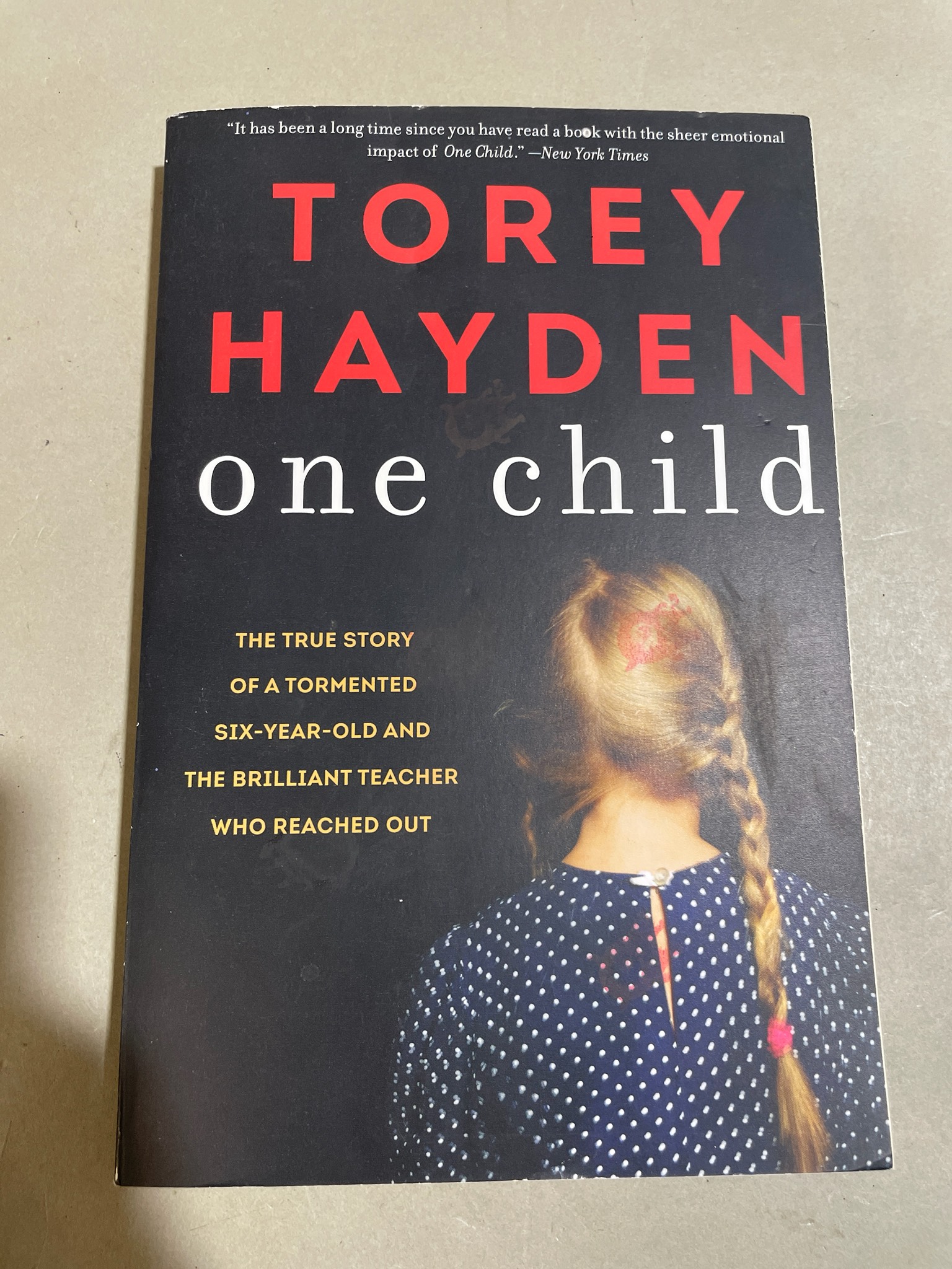 Torey Hayden One Child Trade Paperback