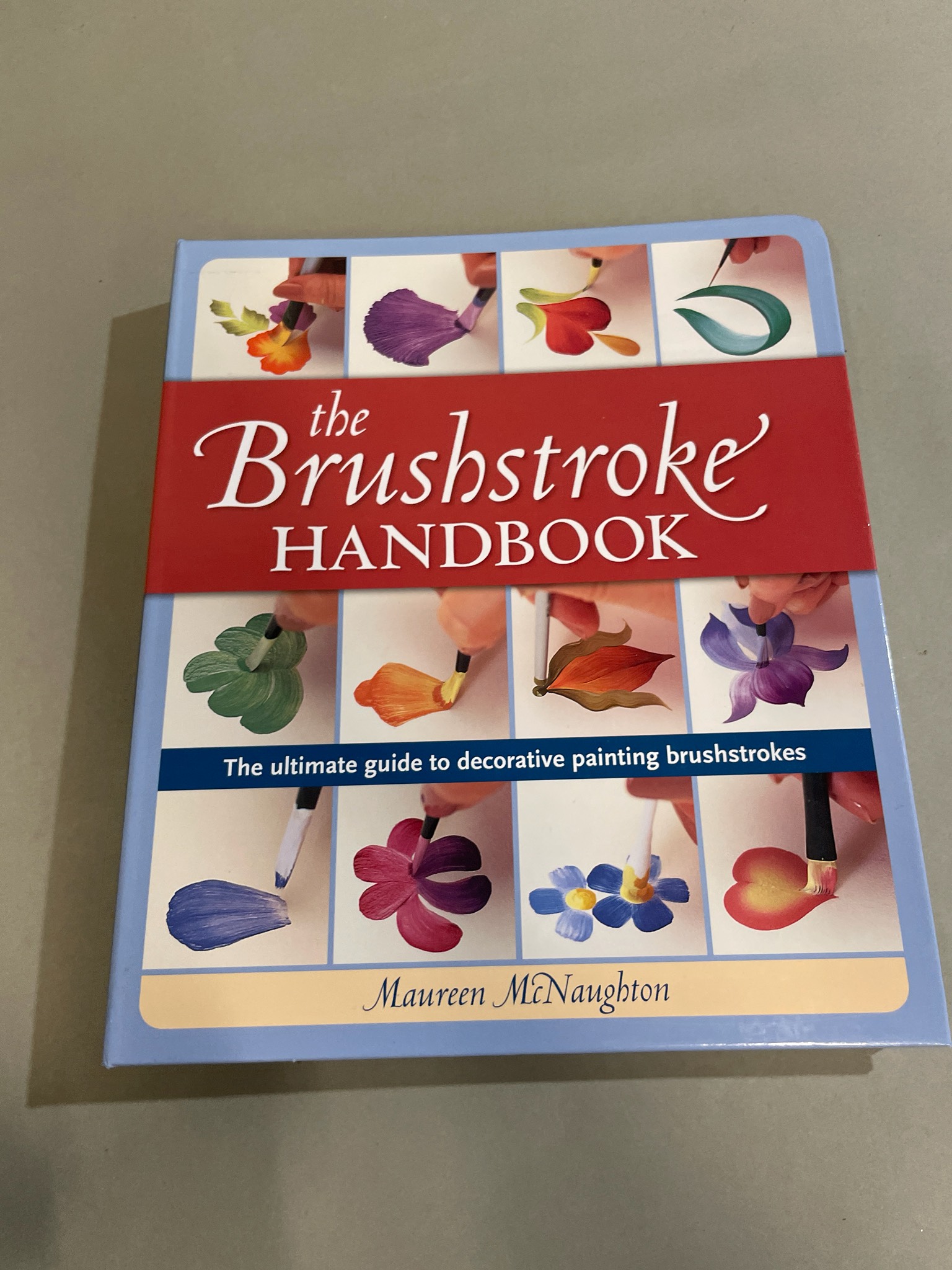 The Brushstroke Handbook Hardcover