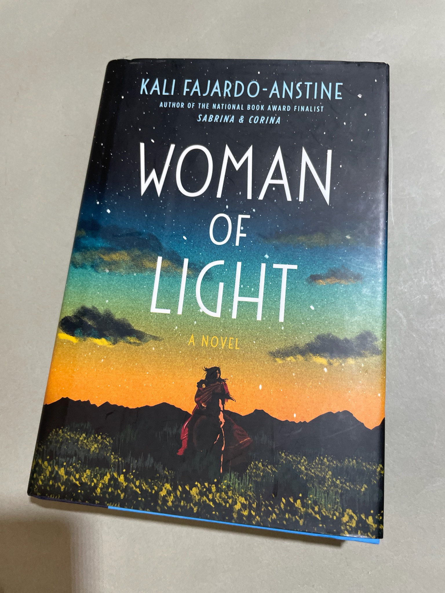 Kali Fajardo-Anstine Woman of Light Hardcover Novel