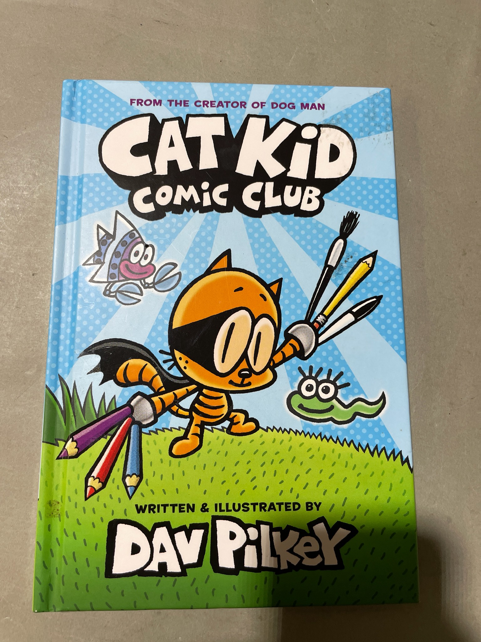 Dav Pilkey Cat Kid Comic Club Hardcover