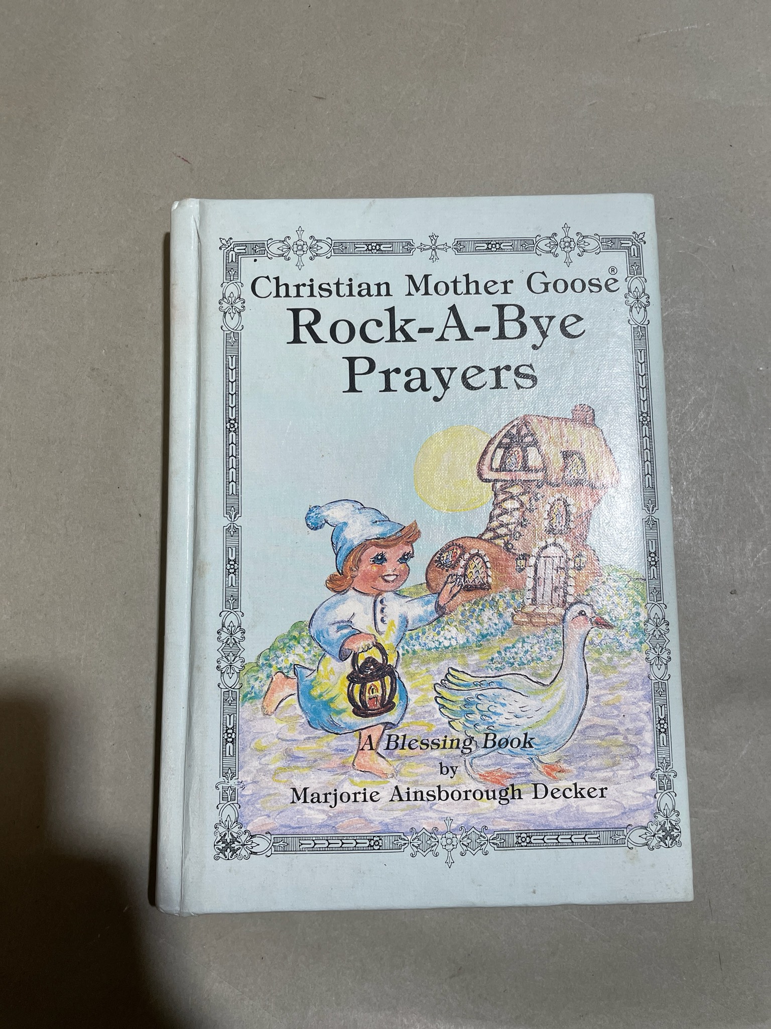 Christian Mother Goose Rock-A-Bye Prayers Book