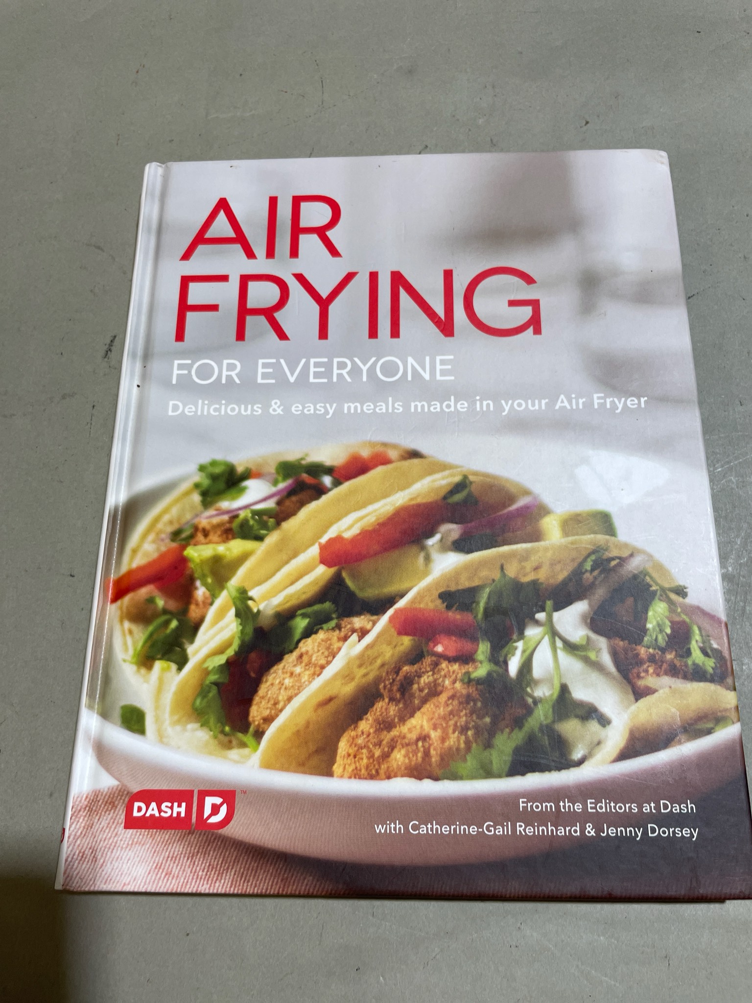 Dash Air Frying for Everyone Cookbook