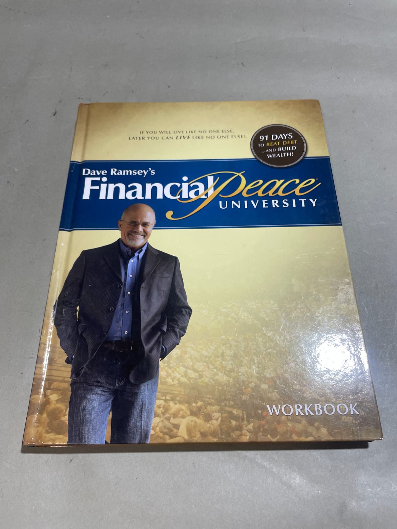 Dave Ramsey Financial Peace University Workbook