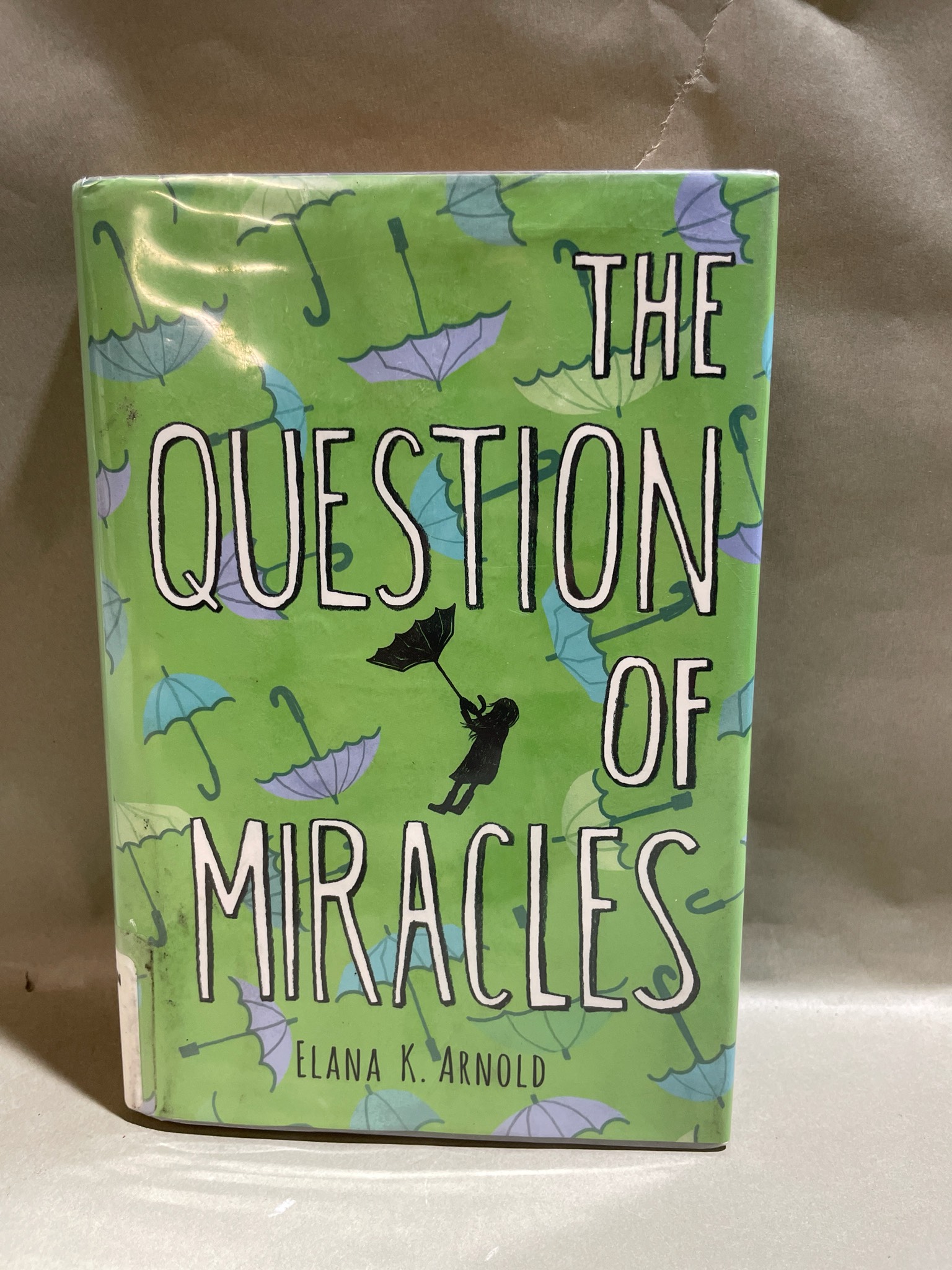 The Question of Miracles Hardcover