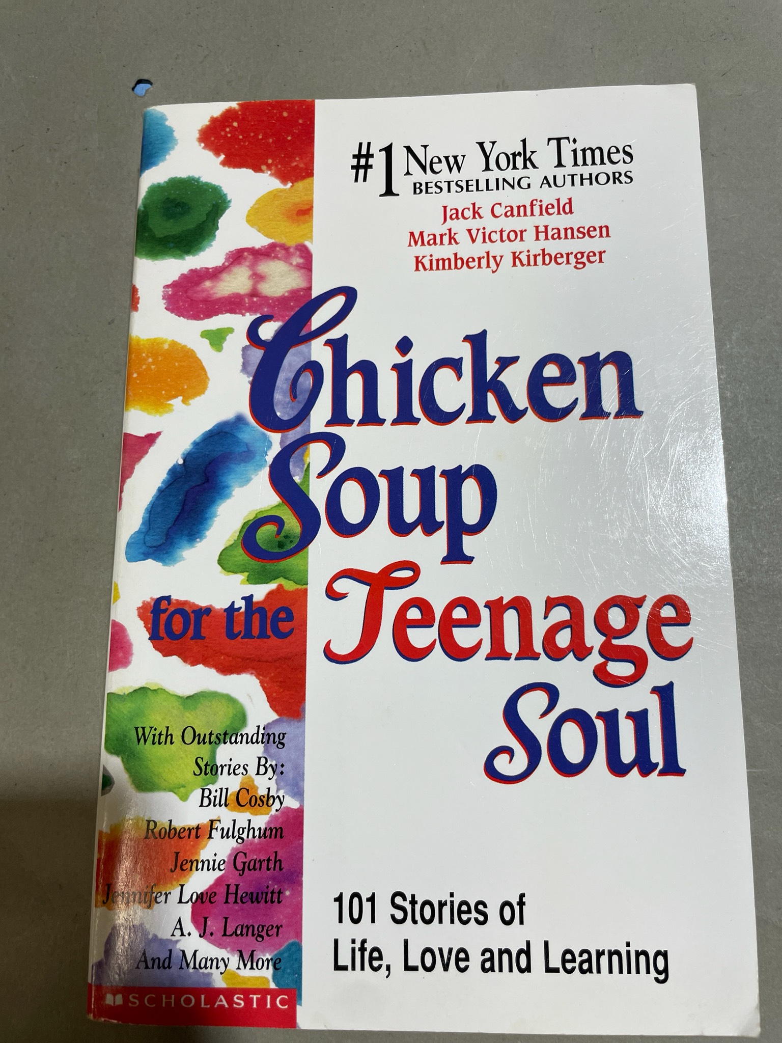 Scholastic Chicken Soup for the Teenage Soul